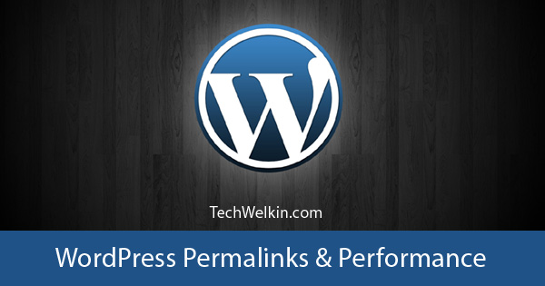 WordPress permalink structure has no effect on performance