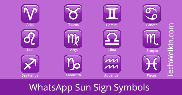 Whatsapp Symbols Sun Signs Zodiac Signs Techwelkin 