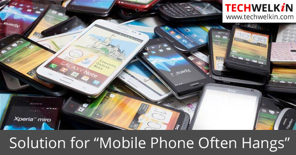 Reasons and solutions of the mobile phone hang problem.