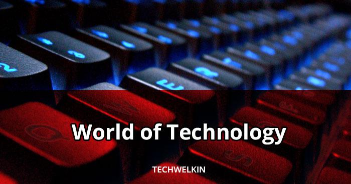 world of technology