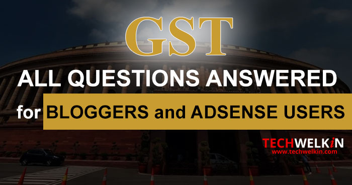 GST Guide for Bloggers  AdSense Publishers and Freelancers - 62